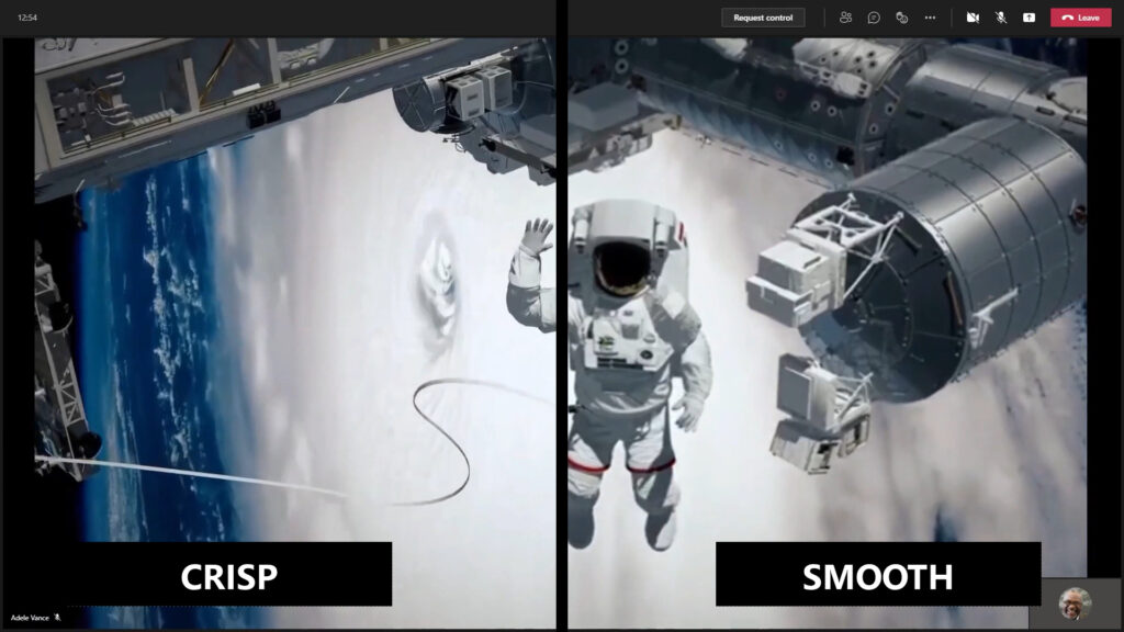 Teams automatically adjusts for the type of content being shared. Demonstrating smooth versus crisp with image of astronaut tethered to the International Space Station. 